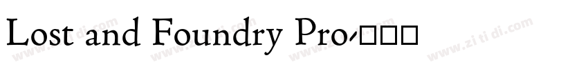Lost and Foundry Pro字体转换